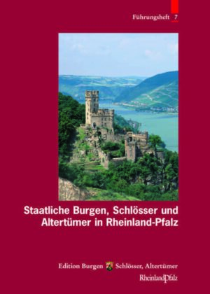 Schlösser und Altertümer in Rheinland-Pfalz