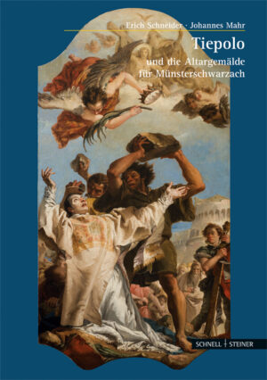 Tiepolo und die Altargemälde für Münsterschwarzach