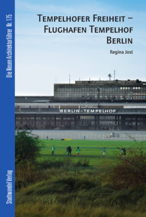 Tempelhofer Freiheit - Flughafen Tempelhof Berlin