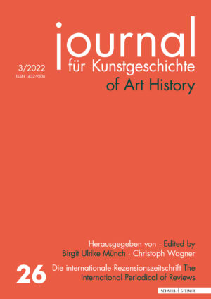 Journal für Kunstgeschichte - Jahrgang 2022 Heft 3