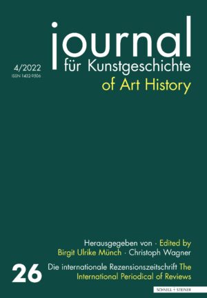 Journal für Kunstgeschichte - Jahrgang 2022 Heft 4