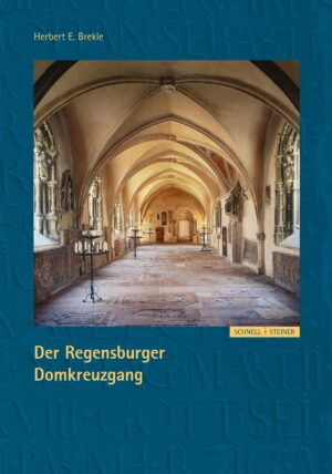 Der Regensburger Domkreuzgang