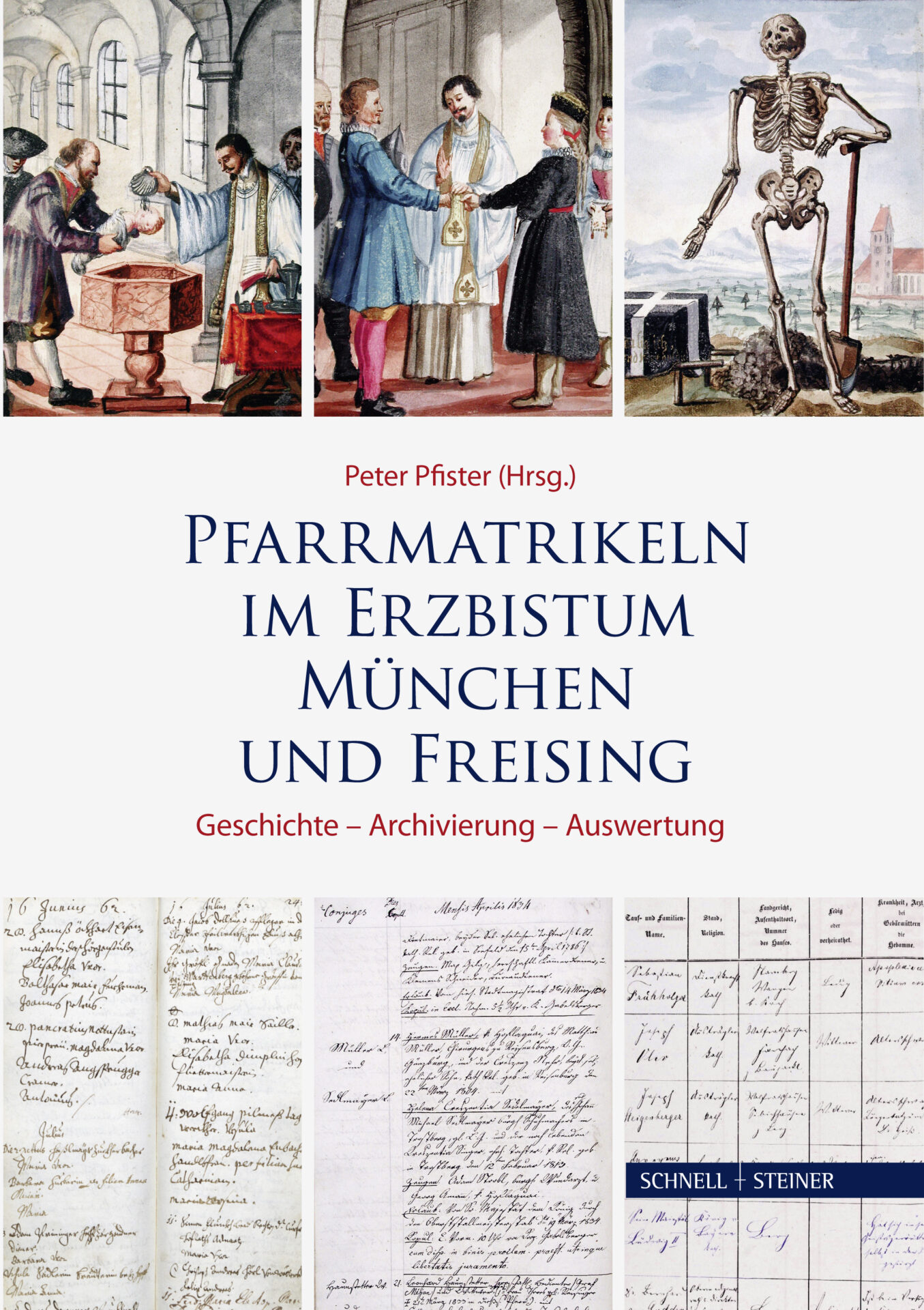 Pfarrmatrikeln im Erzbistum München und Freising Pfarrmatrikeln im Erzbistum München und Freising