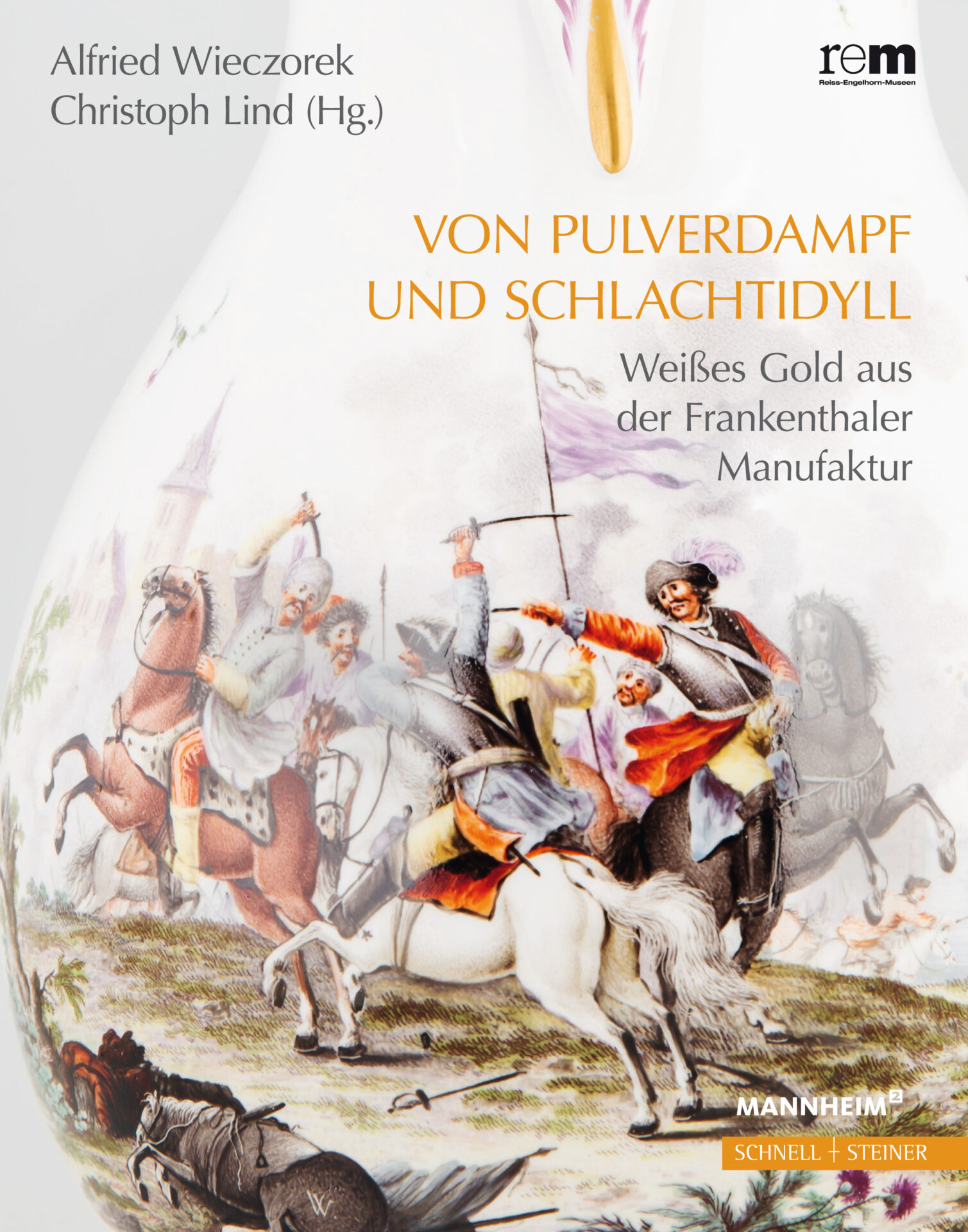 Von Pulverdampf und Schlachtidyll Von Pulverdampf und Schlachtidyll