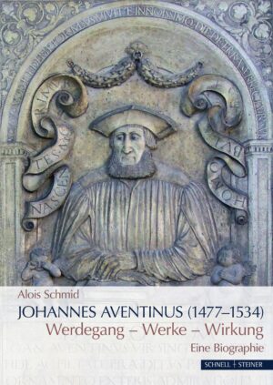Johannes Aventinus (1477–1534)
