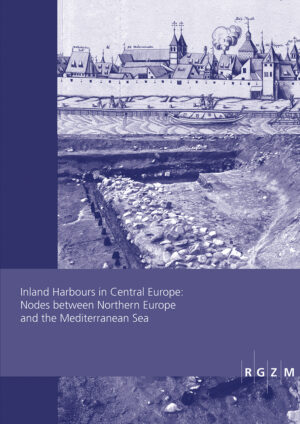 Inland Harbours in Central Europe: Nodes between Northern Europe and the Mediterranean Sea