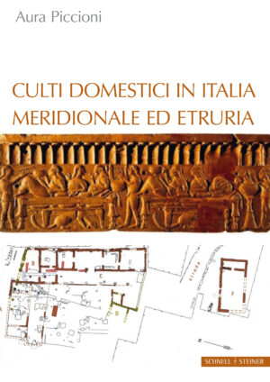 Culti domestici in Italia meridionale ed Etruria