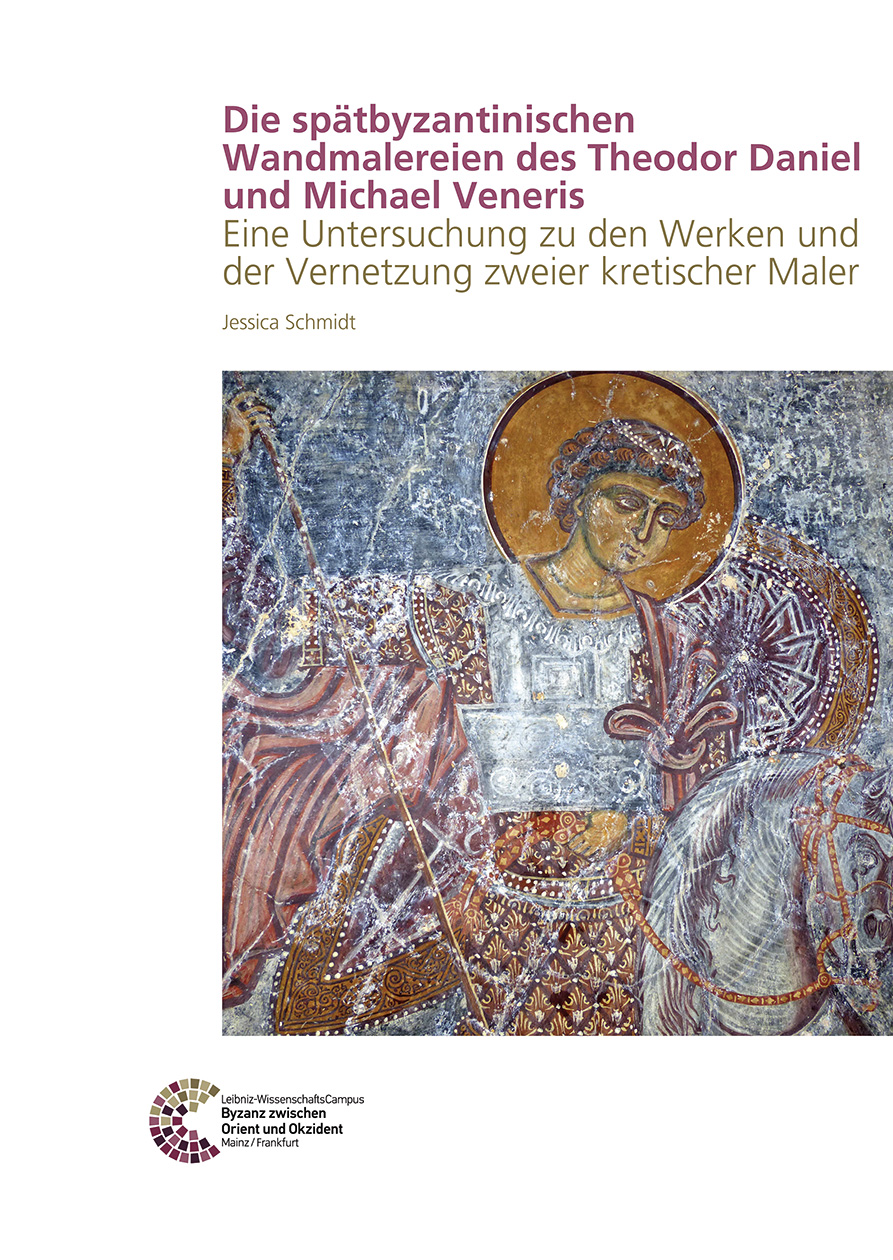 Die spätbyzantinischen Wandmalereien des Theodor Daniel und Michael Veneris Die spätbyzantinischen Wandmalereien des Theodor Daniel und Michael Veneris