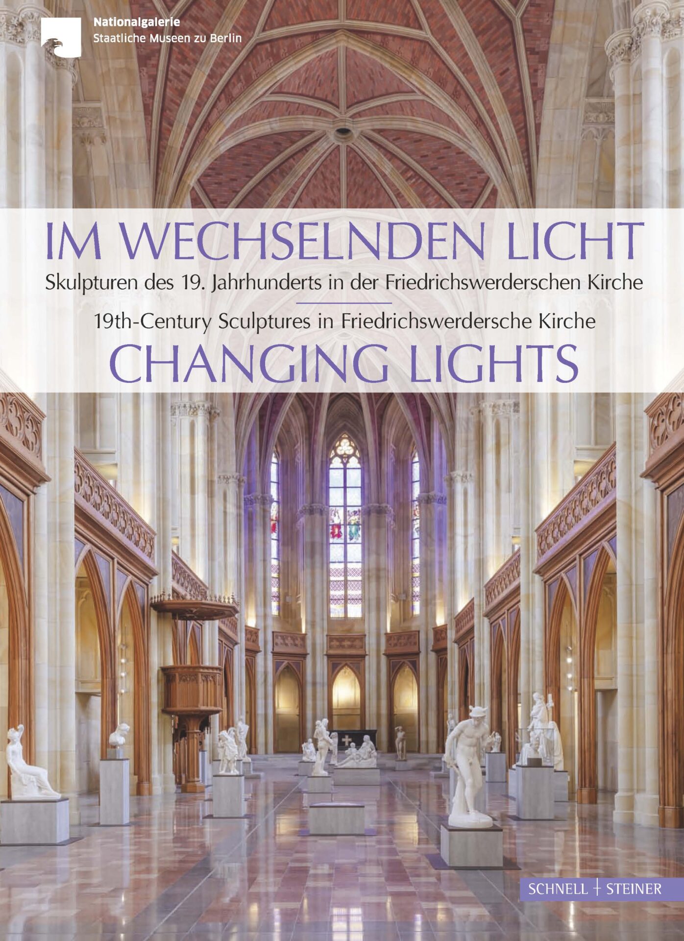 Im wechselnden Licht. Skulpturen des 19. Jahrhunderts in der Friedrichswerderschen Kirche Im wechselnden Licht. Skulpturen des 19. Jahrhunderts in der Friedrichswerderschen Kirche