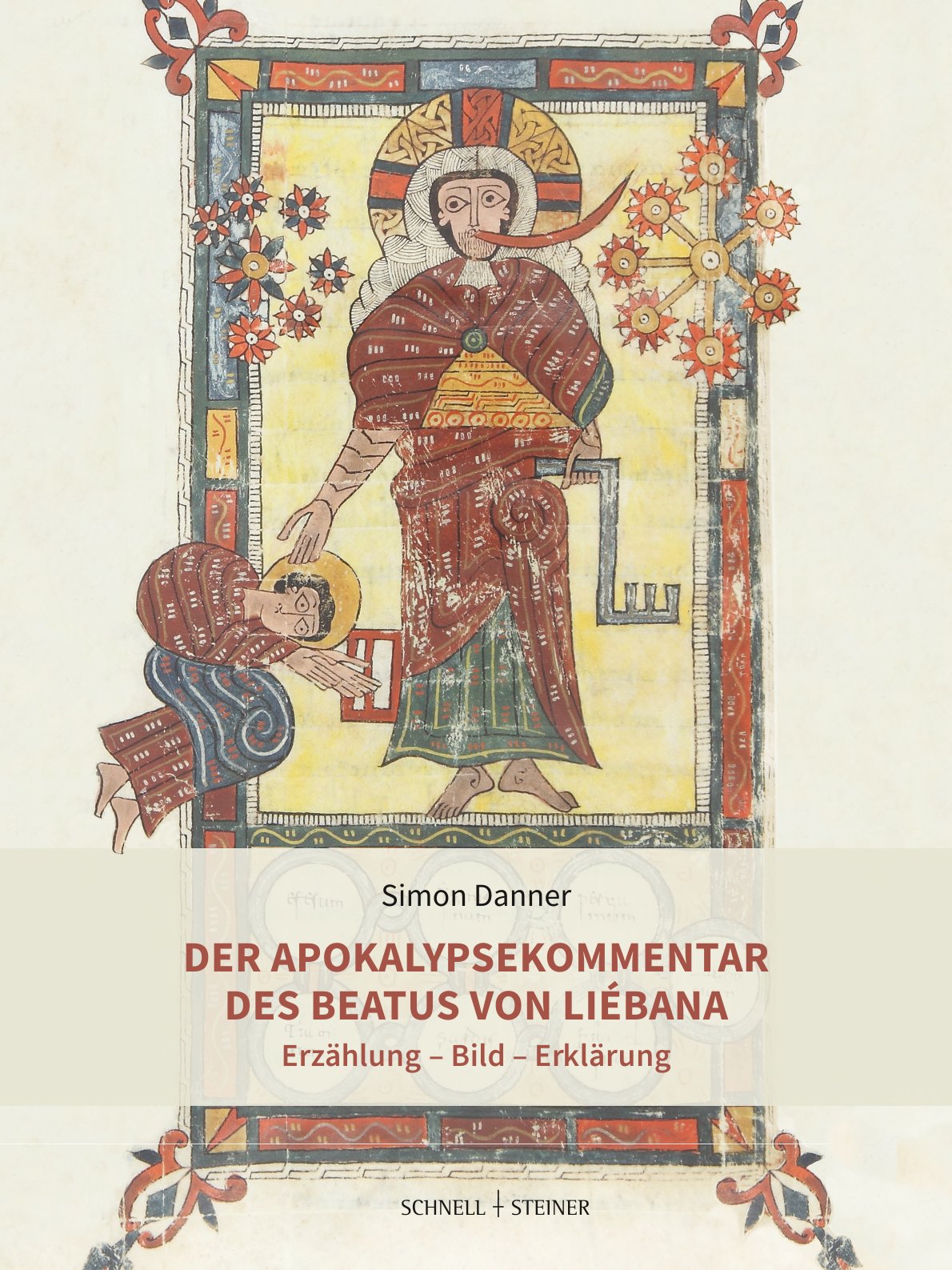 Der Apokalypsekommentar des Beatus von Liébana Der Apokalypsekommentar des Beatus von Liébana