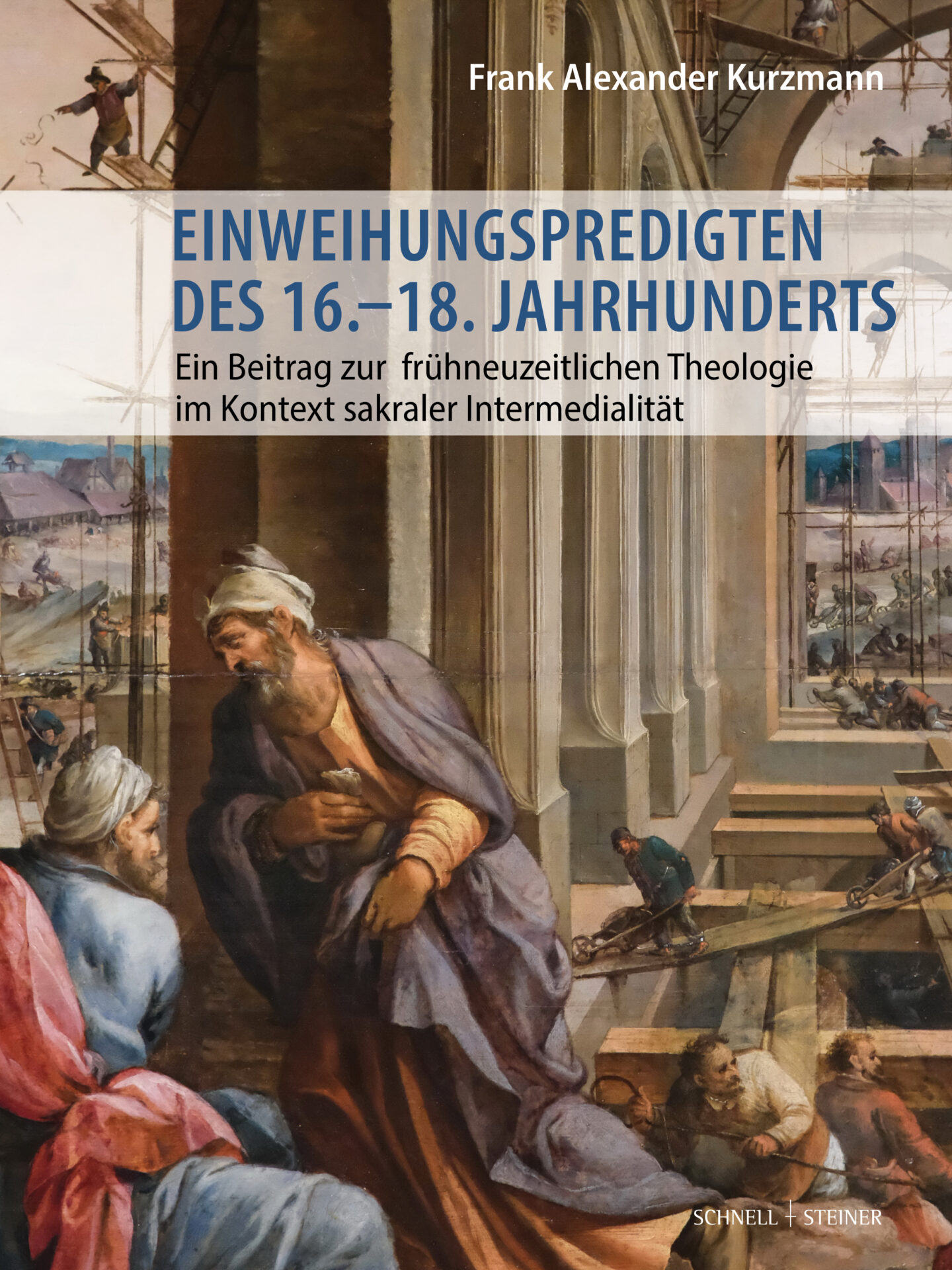 Einweihungspredigten des 16.–18. Jahrhunderts Einweihungspredigten des 16.–18. Jahrhunderts