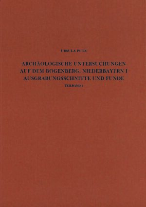 Archäologische Untersuchungen auf dem Bogenberg