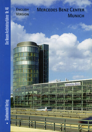 Mercedes Benz Center Munich