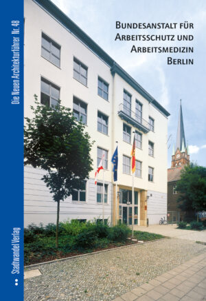 Bundesanstalt für Arbeitsschutz und Arbeitsmedizin Berlin
