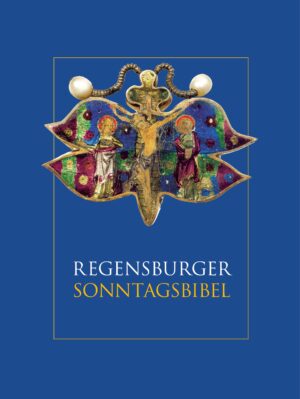 Regensburger Sonntagsbibel